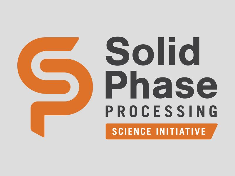 Solid Phase Processing Science Initiative